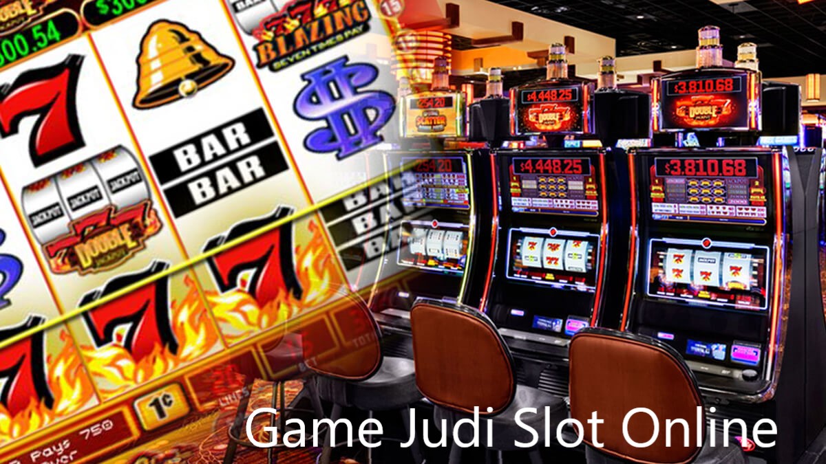 Game Judi Slot Online